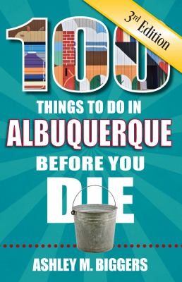 100 things to do in Albuquerque before you die cover image cdn