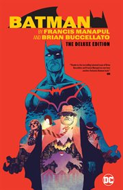 Batman by francis manapul & brian buccellato deluxe edition. Issue 30-40 cover image cdn