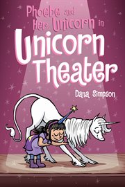 Phoebe and her unicorn in unicorn theater cover image cdn