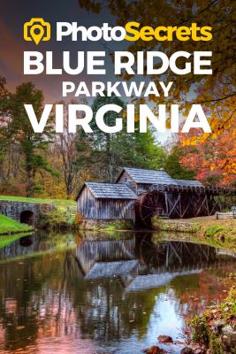 PhotoSecrets Blue Ridge Parkway Virginia : where to take pictures  cover image cdn