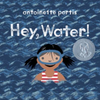 Hey, water! cover image