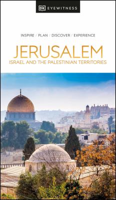 Eyewitness travel. Jerusalem, Israel and the Palestinian Territories cover image cdn