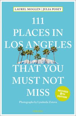 111 places in Los Angeles that you must not miss cover image cdn