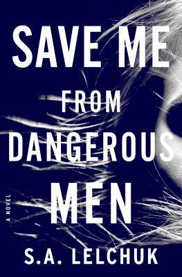 Save me from dangerous men  cover image cdn