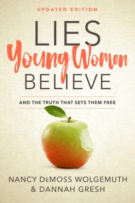 Lies young women believe : and the truth that sets them free  cover image cdn