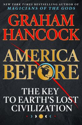 America before : the key to Earth's lost civilization  cover image cdn
