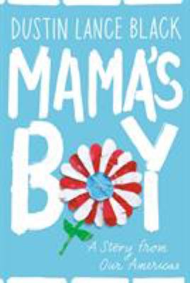 Mama's boy : a story from our Americas  cover image cdn