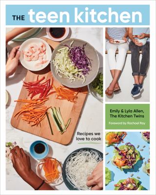 The teen kitchen : recipes we love to cook  cover image cdn