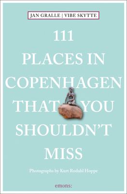 111 places in Copenhagen that you shouldn't miss cover image cdn