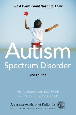 Autism spectrum disorder : what every parent needs to know  cover image cdn