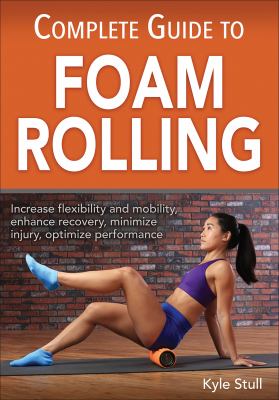 Complete guide to foam rolling  cover image cdn
