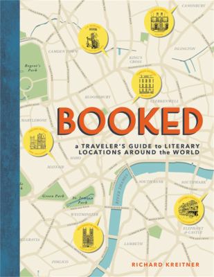 Booked : a traveler's guide to literary locations around the world  cover image cdn