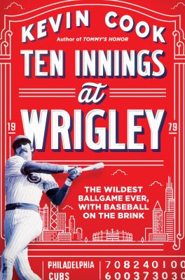 Ten innings at Wrigley : the wildest ballgame ever, with baseball on the brink  cover image cdn
