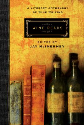 Wine reads : a literary anthology of wine writing  cover image cdn