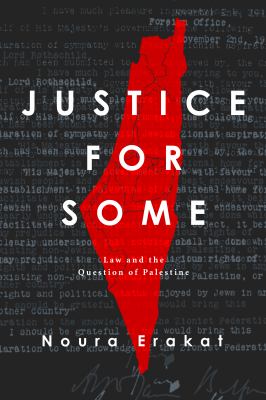 Justice for some : law and the question of Palestine  cover image cdn
