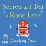 Secrets and tea at rosie lee's cover image cdn