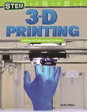 3-d printing. Adding and Subtracting Fractions cover image cdn