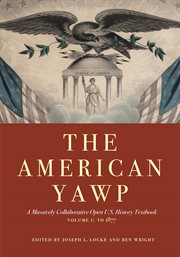 The American yawp : a massively collaborative open U.S. history textbook cover image cdn