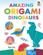 Amazing origami dinosaurs cover image cdn