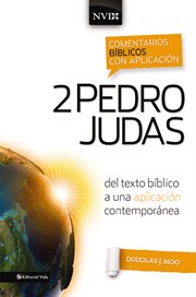 2 Pedro, Judas : del texto bíblico a una aplicación contemporánea cover image cdn