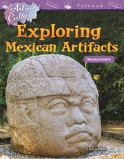 Exploring Mexican artifacts : measurement cover image cdn