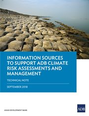 Information sources to support adb climate risk assessments and management. Technical Note - September 2018 cover image cdn
