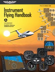 Instrument Flying Handbook : Asa Faa-H-8083-15B (Ebook - Epub{Rpara} cover image cdn