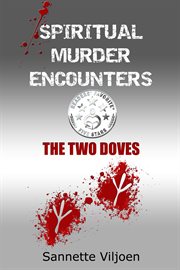 Spiritual murder encounters. The Two Doves cover image cdn