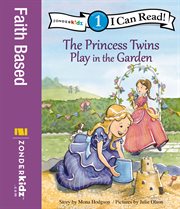 The princess twins play in the garden cover image cdn