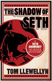 The shadow of Seth : a Seth Anomundy murder mystery cover image cdn
