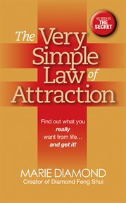The very simple law of attraction. Find Out What You Really Want from Lifeі and Get It! cover image cdn