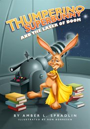 Thumperino superbunny and the laser of doom cover image cdn