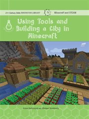 Using tools and building a city in Minecraft : Science cover image cdn