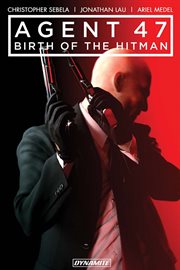 Agent 47. Volume 1, Birth of the hitman cover image cdn