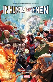 Inhumans vs. X-Men. Issue 0-6 cover image cdn