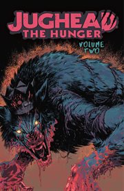 Jughead: the hunger, vol. 2. Volume 2, issue 4-8 cover image cdn
