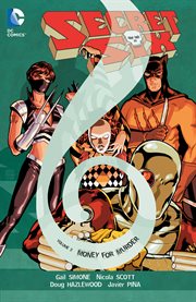 Secret six vol. 2: money and murder. Volume 2, issue 1-14 cover image cdn