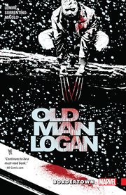 Wolverine : Old Man Logan. Volume 2, issue 5-8, Bordertown cover image cdn