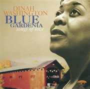 Blue gardenia: songs of love cover image cdn