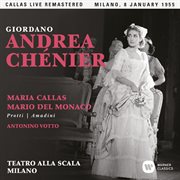 Giordano: andrea chňier (1955 - milan) - callas live remastered cover image cdn