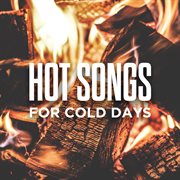 Hot songs for cold days cover image cdn