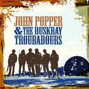 John Popper & the Duskray Troubadours cover image cdn