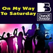 On my way to saturday cover image cdn