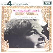 The magnificent voice of Eileen Farrell cover image cdn