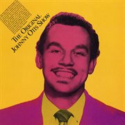 The original Johnny Otis show cover image cdn