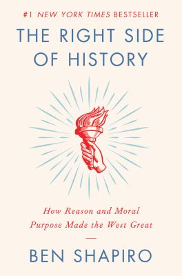 The right side of history : how reason and moral purpose made the west great  cover image cdn
