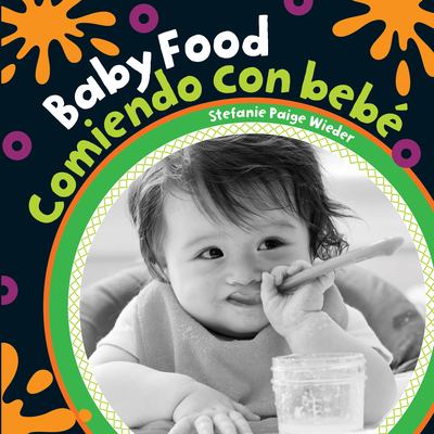 Baby food = Comiendo con bebé  cover image cdn