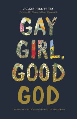 Gay girl, good God : the story of who I was and who God has always been  cover image cdn