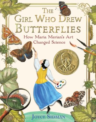 The girl who drew butterflies : how Maria Merian's art changed science  cover image cdn