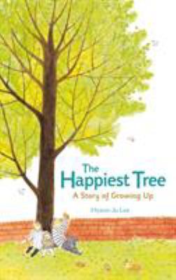 The happiest tree : a story of growing up  cover image cdn